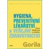 Hygiena, preventivní lékařství a veřejné zdravotnictví - Dana Müllerová