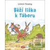 Běží liška k táboru