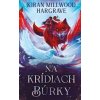 Na krídlach búrky (Zemedejka 2) - Kiran Millwood Hargrave