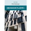 Obvodové pláště 1 - Miloš Rehberger