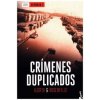 Crímenes duplicados (Michael Hjorth,Hans Rosenfeldt)(Brožovaná)