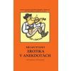 Erotika v anekdotách - Milan Stano