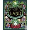 Lore of the Land: Folklore & Wisdom from the Wild Earth