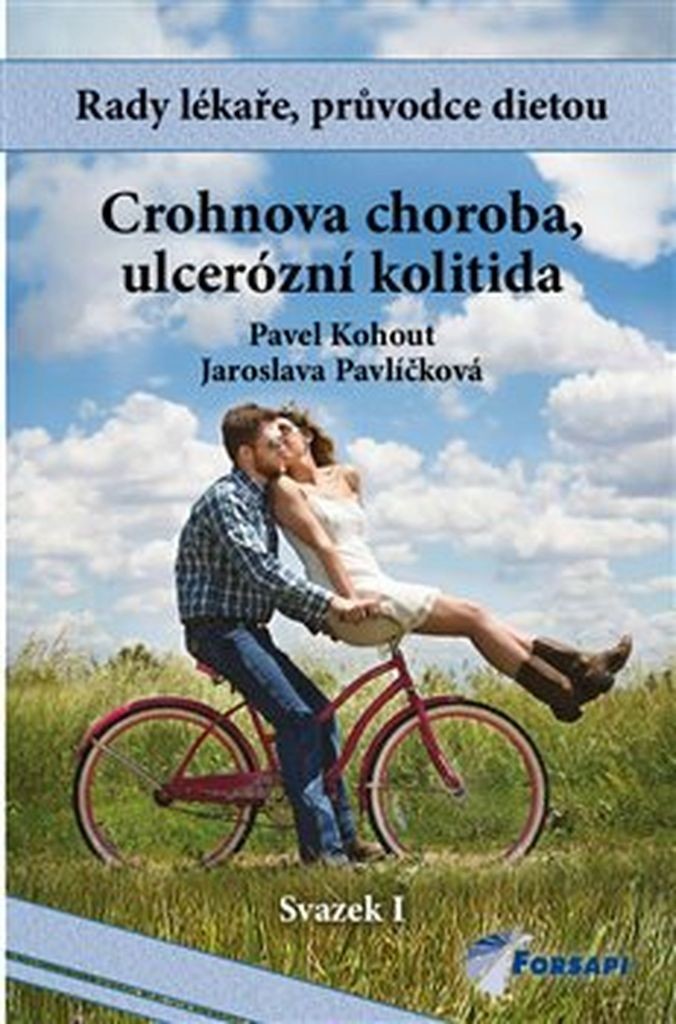 Crohnova choroba, ulcerózní kolitida - Pavel Kohout, Jaroslava Pavlíčková