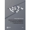 Elektronická mediácia a riešenie konfliktov v kyberpriestore - František Kutlík