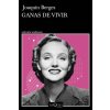 GANAS DE VIVIR (JOAQUIN BERGES)(Kniha)