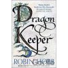 Dragon Keeper - Robin Hobb