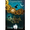 Clockwork Crow (Fisher Catherine)
