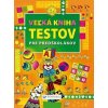 Veľká kniha testov pre predškolákov
