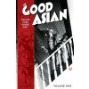 Good Asian, Volume 1 (Pichetshote,Pornsak)(Brožovaná)