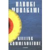 Killing Commendatore (Murakami Haruki)