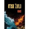 Otisk živlu - Ignis