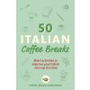 50 Italian Coffee Breaks (Coffee Break Languages)(Brožovaná)