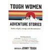 Tough Women Adventure Stories