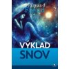 Výklad snov - Sigmund Freud