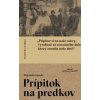 Prípitok na predkov - Wojciech Górecki