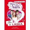 Violetta Ako a prečo sa rodí LÁSKA - autor neuvedený
