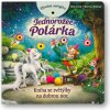 Svojtka Sfúknite svetlá - Jednorožec Ľadový medveď Mila Berg, Marina Kramer