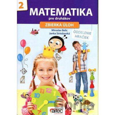 Matematika pre druhákov zbierka úloh