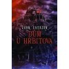 Dům u hřbitova - John Everson