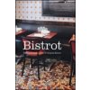 Bistrot (Bertrand Auboyneau,François Simon,R. Savio)(Pevná)
