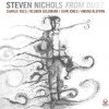NICHOLS, STEVEN - FROM DUST (1CD)