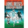 Lionel Messi's World Cup Triumph - Chris Barish