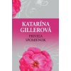 Priveľa spomienok - Gillerová Katarína