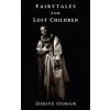 Fairytales for Lost Children (Diriye Osman)(Brožovaná)