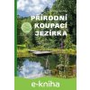 E-kniha Přírodní koupací jezírka - Michal Sperling
