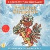 33 - Vrabčiak Strapáčik (Z rozprávky do rozprávky) - Audiokniha - Kolektív