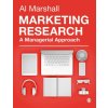 Marketing Research (Al Marshall)(Brožovaná)