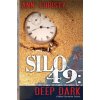 Silo 49: Deep Dark
