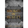 Broken Beauty