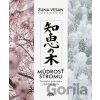 Múdrosť stromu - Taoistický sprievodca plynutím života - Zuna Vesan Kozánková