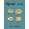 TIPO 00 THE PASTA COOKBK