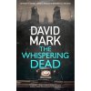 The Whispering Dead (Mark David)