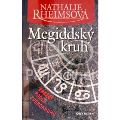 Megiddský kruh - Nathalie Rheimsová
