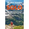 Solo: What Running Across Mountains Taught Me about Life