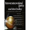 Investování pro začátečníky, Syrový Petr, 2022