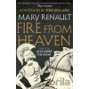 Fire from Heaven - Mary Renault