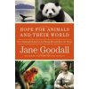 Hope for Animals and Their World - Jane Goodall, Thane Maynard, Gail Hudson