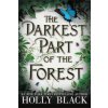The Darkest Part of the Forest