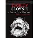 Ďáblův slovník ekonomie a financí - Pavel Kohout