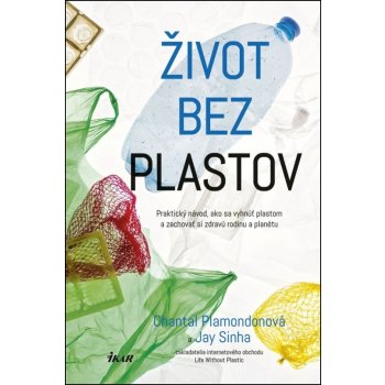 Život bez plastov - Plamondonová, Jay Sinha Chantal