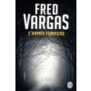 L'armee furieuse (Fred Vargas)(Brožovaná)