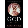 God (Reza Aslan)(Brožovaná)