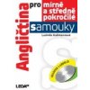Angličtina pro mírně a středně pokročilé samouky 2CD 1 vydání - Kollmannová Ludmila