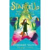 Starfell - Willow Moss and the Forgotten Tale