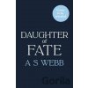 Daughter of Fate - A S Webb